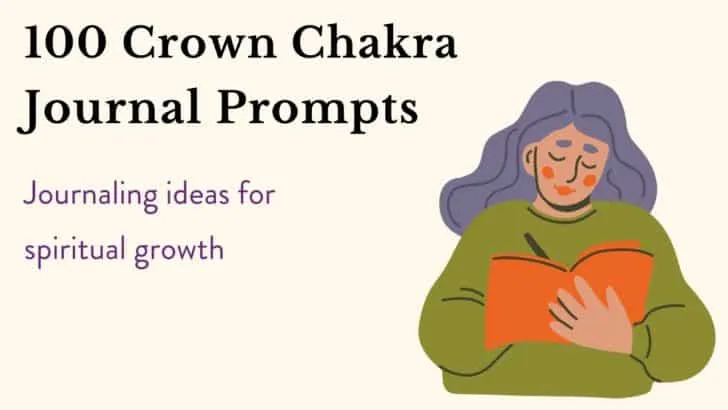 100 Crown Chakra Journal Prompts